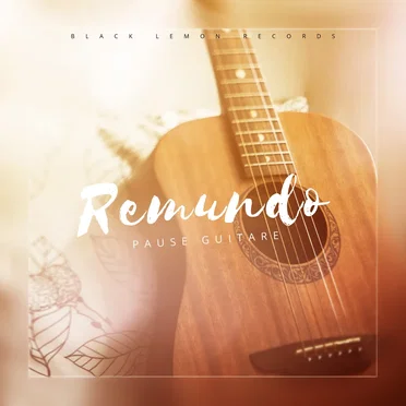 Pause Guitare by Remundo - album cover