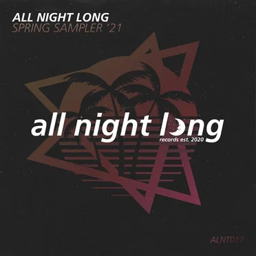 All Night Long Spring Sampler '21 by Various Artists - album cover