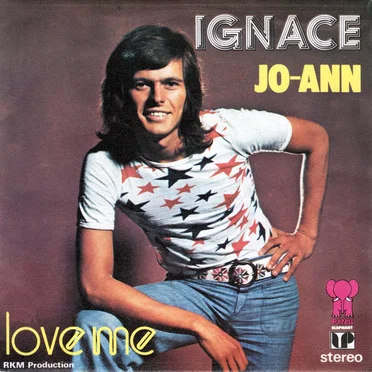 Jo-Ann / Love Me by Ignace - album cover