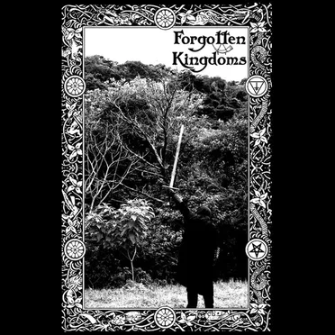 Forgotten Kingdoms (demo I) by Forgotten Kingdoms - album cover