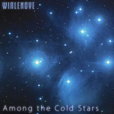 Among the Cold Stars