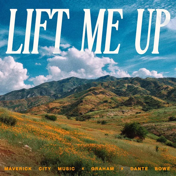 Lift Me Up