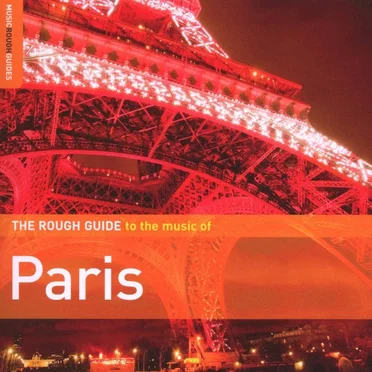 The Rough Guide to the Music of Paris by Various Artists - album cover