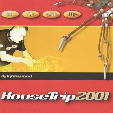 HouseTrip2001 - DJ Lynnwood by Various Artists - album cover
