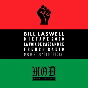 Bill Laswell Mix Tape M.O.D. Reloaded Special by Various Artists - album cover