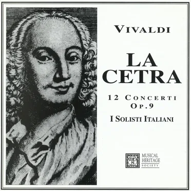 La Cetra: 12 Concerti, op. 9