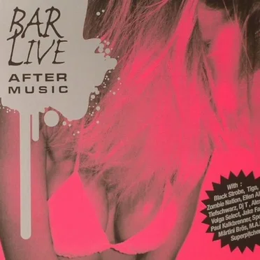 Bar Live After Music by Various Artists - album cover
