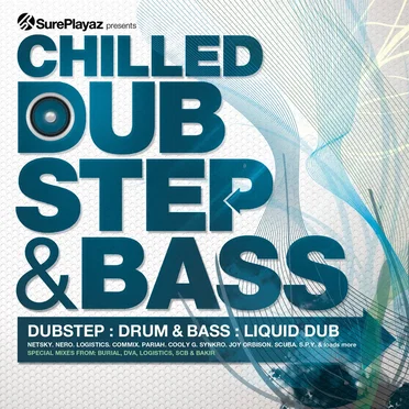 Chilled Dubstep & Bass by Various Artists - album cover