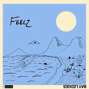 Feelz by Bay Ledges - album cover