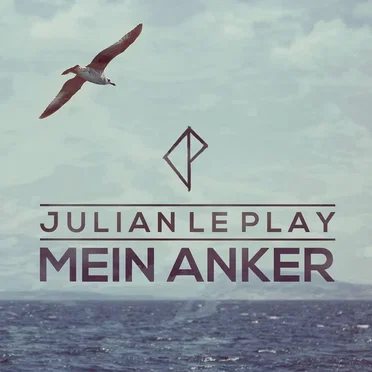 Mein Anker by Julian le Play - album cover