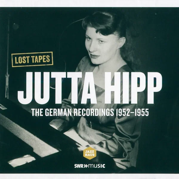 The German Recordings 1952-1955