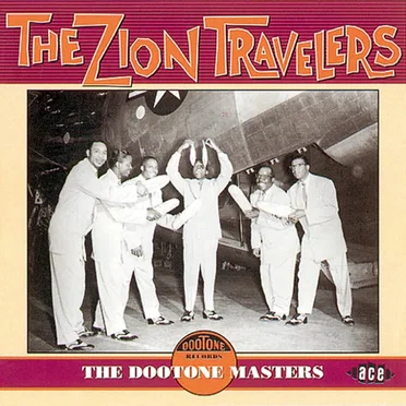 The Dootone Masters by The Zion Travelers - album cover