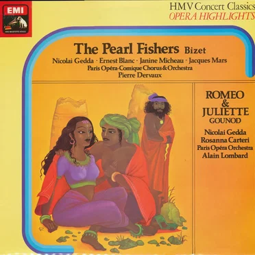 Opera Highlights - Bizet: The Pearl Fishers / Gounod: Romeo & Juliette by Various Artists - album cover
