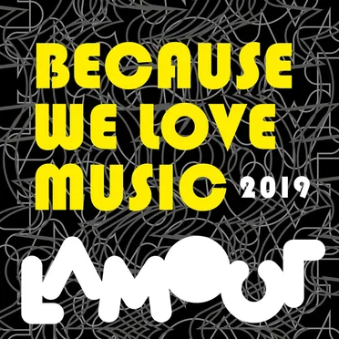 Because We Love Music 2019 by Various Artists - album cover