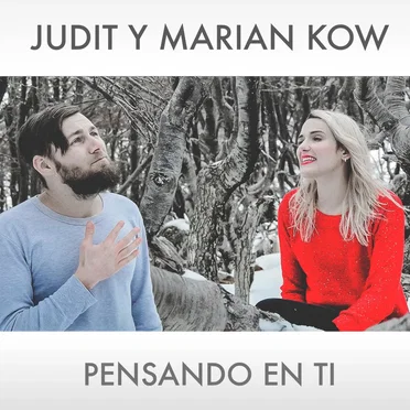 Pensando en Ti by Judit y Marian Kow - album cover