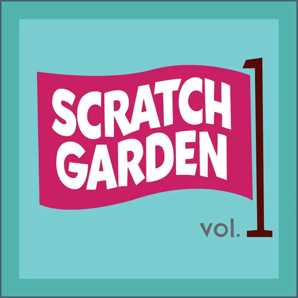 Scratch Garden Vol. 1