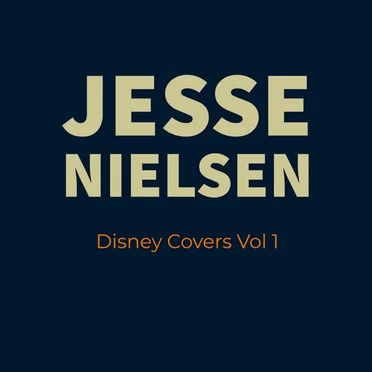 Disney Covers Vol 1 by Jesse Nielsen - album cover