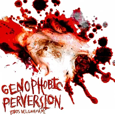 Etats Delgna Mani by Genophobic Perversion - album cover