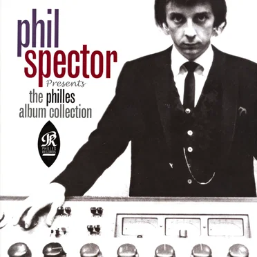 Phil Spector Presents the Philles Album Collection