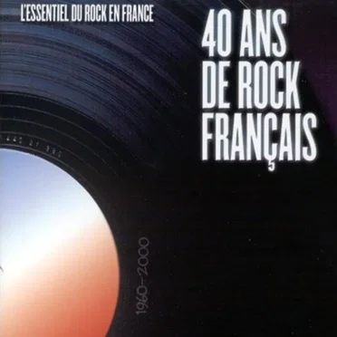 40 ans de rock francais by Various Artists - album cover