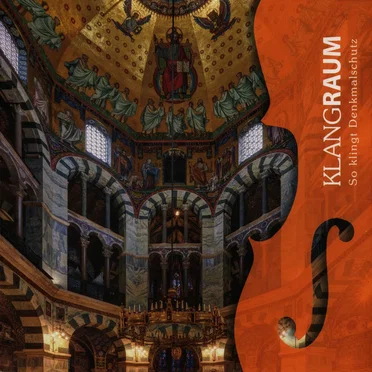 Klangraum: So klingt Denkmalschutz by Various Artists - album cover
