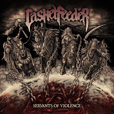 Servants of Violence by Casket Feeder - album cover