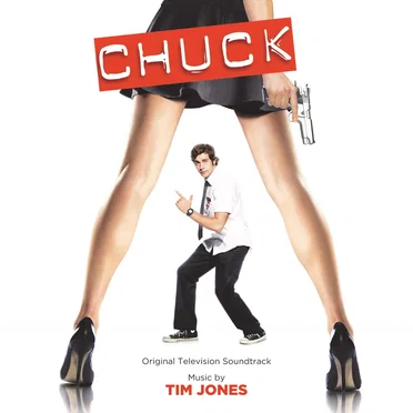 Chuck: Original Television Soundtrack by Tim Jones - album cover