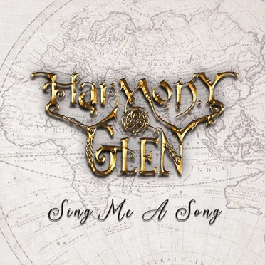 Sing Me a Song by Harmony Glen - album cover