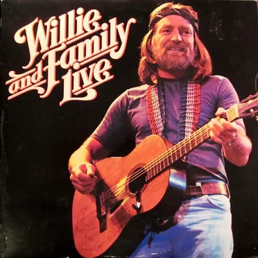 Willie and Family Live
