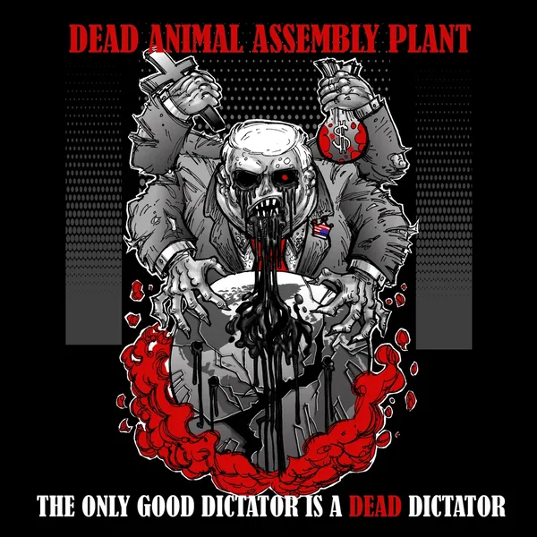 The Only Good Dictator Is a Dead Dictator