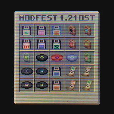 ModFest 1.21: Time, Technology, & Throwbacks (Original Modpack Soundtrack)