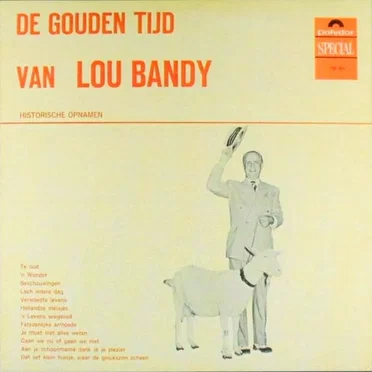 De gouden tijd van Lou Bandy