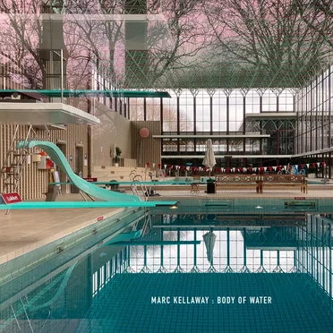 Body of Water by Marc Kellaway - album cover