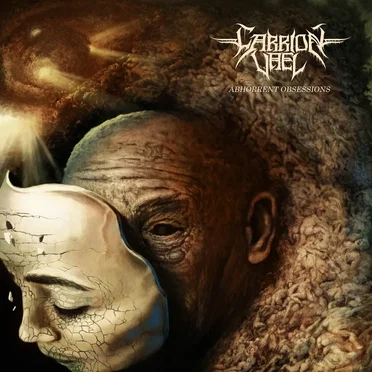 Abhorrent Obsessions by Carrion Vael - album cover