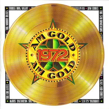 AM Gold: 1972 by Various Artists - album cover