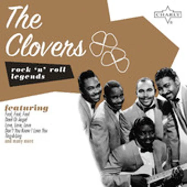 Rock ’n’ Roll Legends: The Clovers