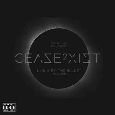 Living by the Bullet Reloaded (Remixed and Reloaded)