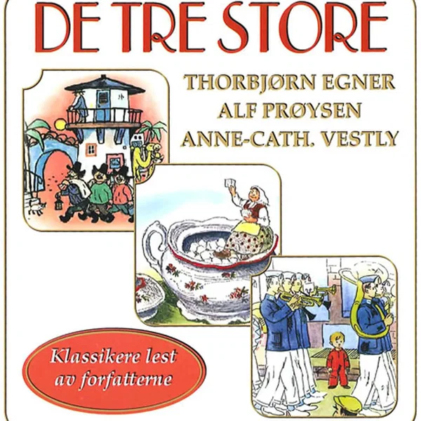 De tre store
