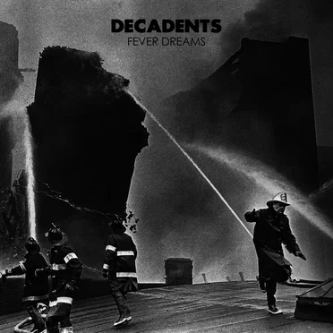 Fever Dreams by Decadents - album cover