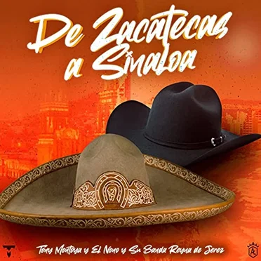 De Zacatecas a Sinaloa by Tony Montoya - album cover