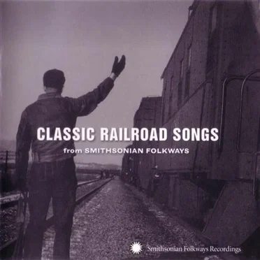 Classic Railroad Songs by Various Artists - album cover