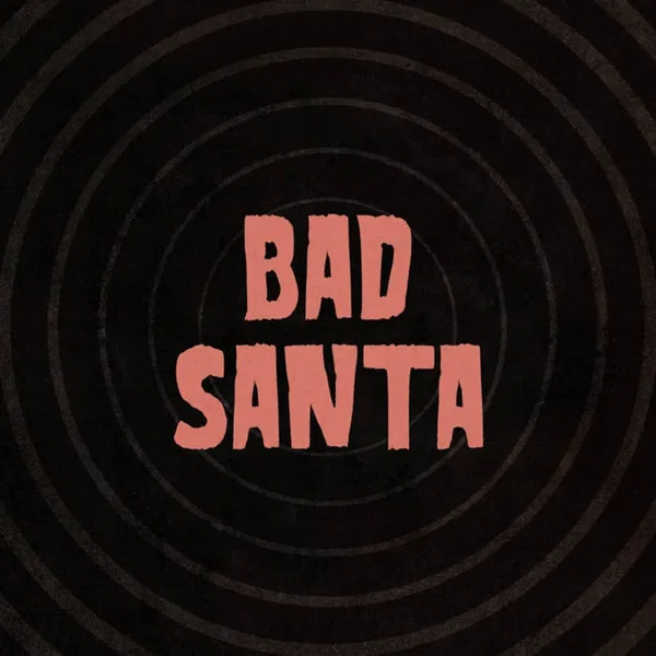 Bad Santa