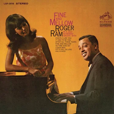 Fine and Mellow by Roger “Ram” Ramirez - album cover