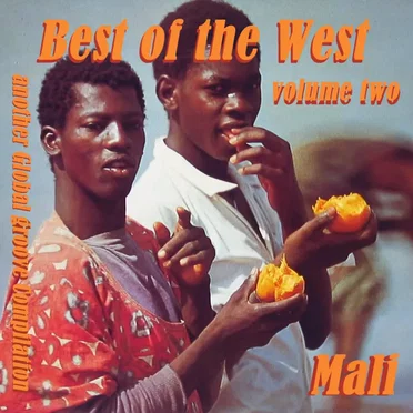 Best of the West - Vol.2 - Mali by Various Artists - album cover