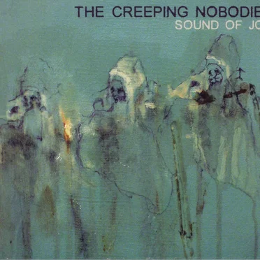 The Creeping Nobodies