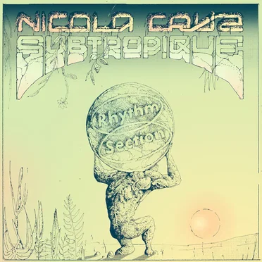 Subtropique by Nicola Cruz - album cover