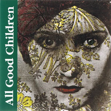 All Good Children by All Good Children - album cover