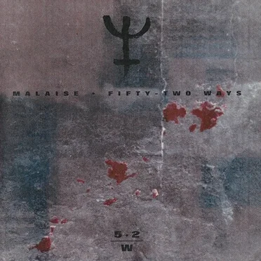 Fifty-Two Ways by Malaise - album cover