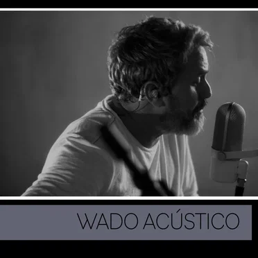 Wado Acústico