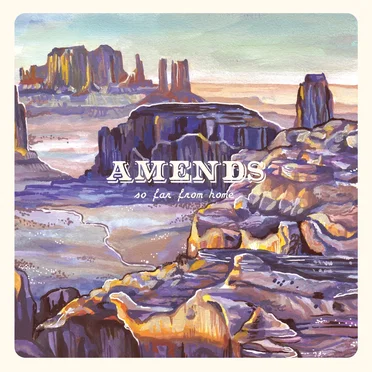 So Far From Home by Amends - album cover